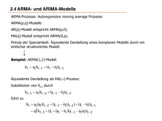 ARMA-Prozesse: Autoregressive moving average Prozesse ARMA(p,q)-Modelle