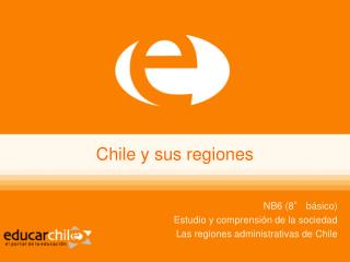 Chile y sus regiones