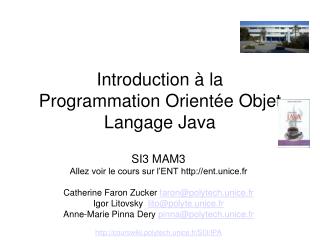 Introduction à la Programmation Orientée Objet Langage Java