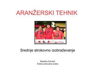 ARANŽERSKI TEHNIK