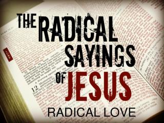 RADICAL LOVE