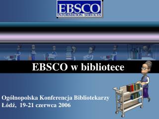EBSCO w bibliotece