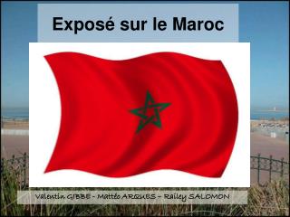 Exposé sur le Maroc