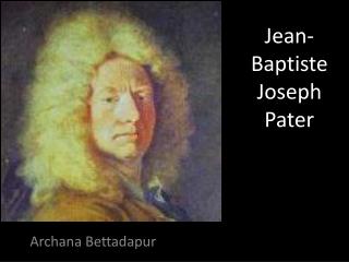 Jean- Baptiste Joseph Pater