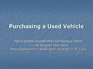 Purchasing a Used Vehicle