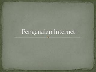 Pengenalan Internet