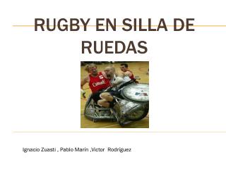 RUGBY EN SILLA DE RUEDAS