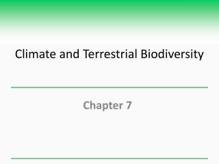 Climate and Terrestrial Biodiversity