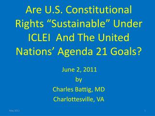 Are U.S. Constitutional Rights “Sustainable” Under ICLEI And The United Nations’ Agenda 21 Goals?