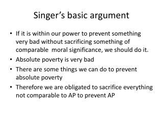 Singer’s basic argument