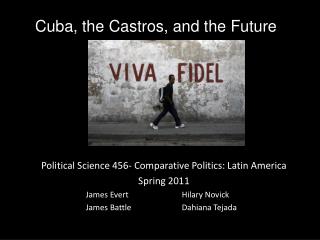 Cuba, the Castros, and the Future