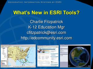 What’s New in ESRI Tools?