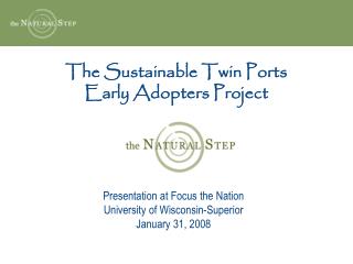 The Sustainable Twin Ports Early Adopters Project