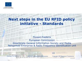 Next steps in the EU RFID policy initiative - Standards