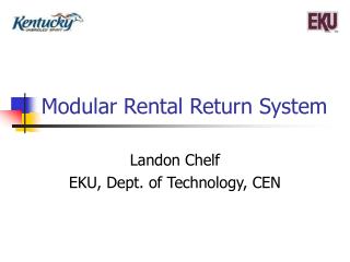 Modular Rental Return System