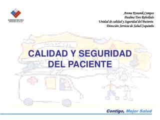 CALIDAD Y SEGURIDAD DEL PACIENTE