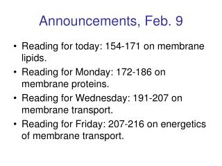 Announcements, Feb. 9