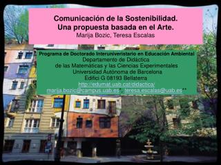Comunicación de la Sostenibilidad. Una propuesta basada en el Arte. Marija Bozic, Teresa Escalas