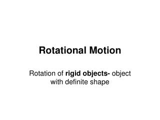 Rotational Motion