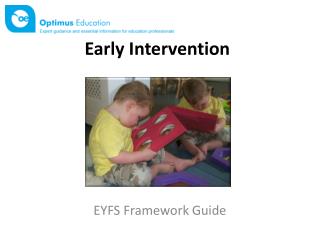 Early Intervention