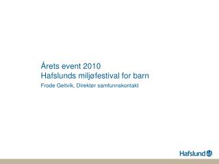 Årets event 2010 Hafslunds miljøfestival for barn