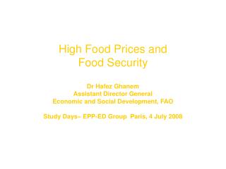 The Issue: High Food Prices