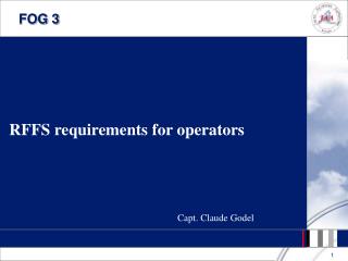 RFFS requirements for operators