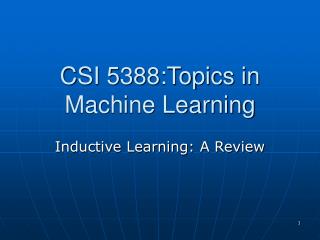 CSI 5388:Topics in Machine Learning