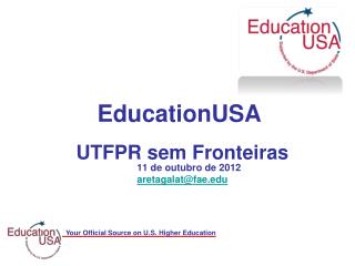 UTFPR sem Fronteiras 11 de outubro de 2012 aretagalat@fae