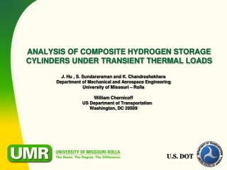 ANALYSIS OF COMPOSITE HYDROGEN STORAGE CYLINDERS UNDER TRANSIENT THERMAL LOADS