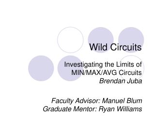 Wild Circuits