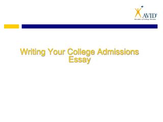 Writing Your College Admissions Essay