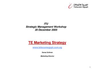 ITU Strategic Management Workshop 20 December 2005