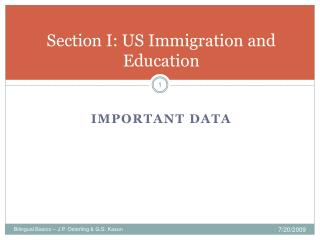 Section I: US Immigration and Education