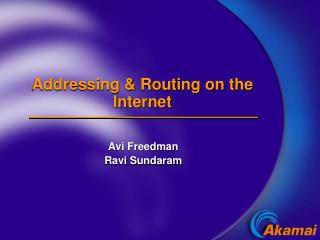 Addressing &amp; Routing on the Internet