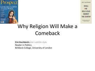 Why Religion Will Make a Comeback