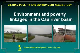 VIETNAM POVERTY AND ENVIRONMENT NEXUS STUDY