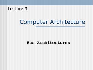 Computer Architecture