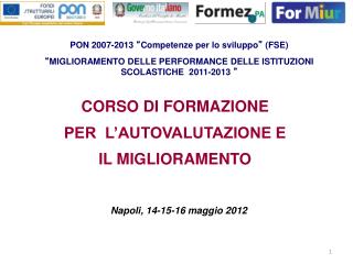 CORSO DI FORMAZIONE PER L’AUTOVALUTAZIONE E IL MIGLIORAMENTO