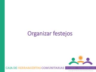 Organizar festejos