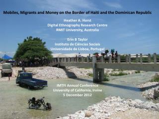 Mobiles, Migrants and Money on the Border of Haiti and the Dominican Republic