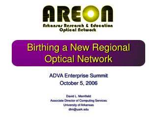 Birthing a New Regional Optical Network