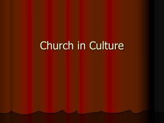 Church in Culture