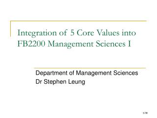 Integration of 5 Core Values into FB2200 Management Sciences I