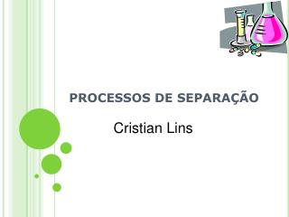 PROCESSOS DE SEPARAÇÃO