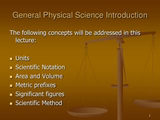 General Physical Science Introduction