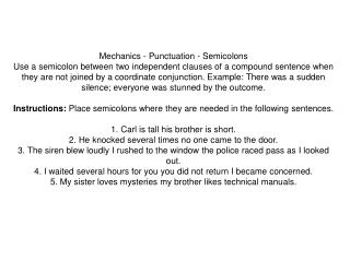 Mechanics - Punctuation - Semicolons