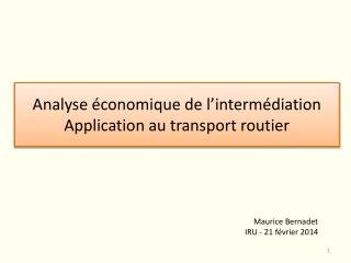 Analyse économique de l’intermédiation Application au transport routier