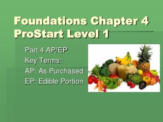 Foundations Chapter 4 ProStart Level 1