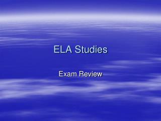 ELA Studies
